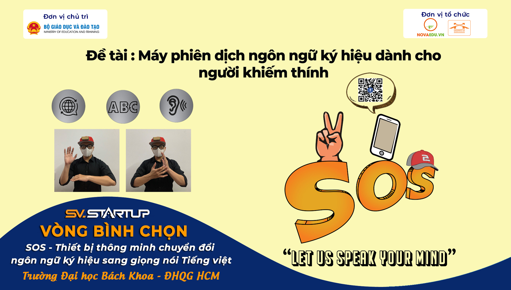 SOS - THIẾT BỊ THÔNG MINH CHUYỂN ĐỔI NGÔN NGỮ KÝ HIỆU SANG GIỌNG NÓI TIẾNG VIỆT